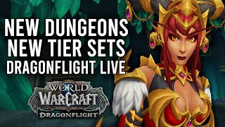 DRAGONFLIGHT! EXPLORING CLASS AND TIER SET CHANGES IN PATCH 10.1! - WoW: Dragonflight (Livestream)
