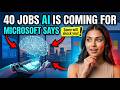 Microsoft Just Listed 40 Jobs AI Will Destroy — Is Yours On It?