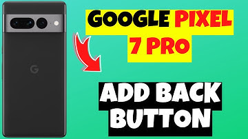 Google Pixel 7 Pro How to Add Back Button in Google Pixel 7 Pro || Back button missing problem fix
