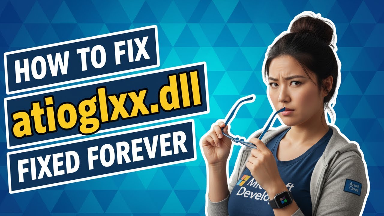 Atioglxx.dll Error? Here's the Quick Fix!