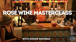 Rosé Wine Masterclass with Didier Romieux, Vinissime, Cotignac, Provence