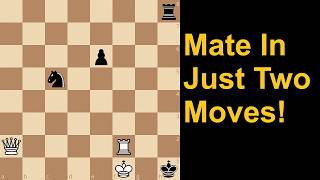 White To Play And Mate In 2!