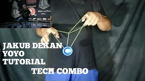 Jakub Dekan Yoyo Tutorial - Tech Combo..!!!