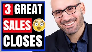3 Closing Techniques Used Together Stop Selling Start Closing
