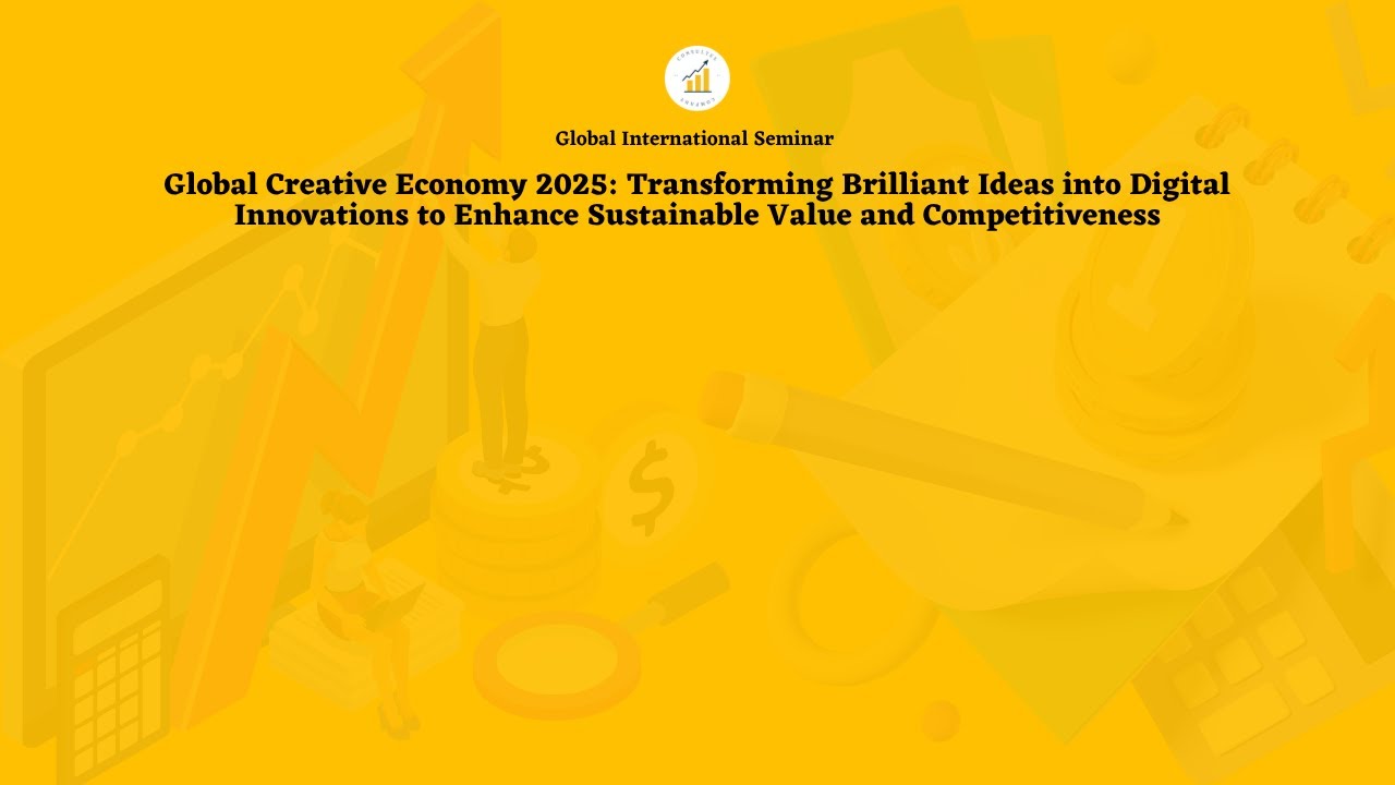 Global International Seminar Global Creative Economy 2025 - YouTube