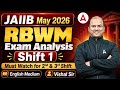 RBWM Exam Analysis | JAIIB RBWM 1st Shift Exam Analysis | RBWM Exam Review | JAIIB Exam Analysis
