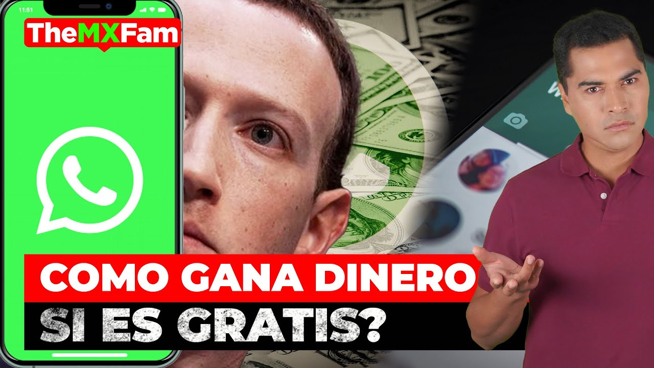 El negocio oculto de WhatsApp, así es como gana dinero | TheMXFam