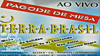 Terra Brasil - Sorriso negro (Naninha)