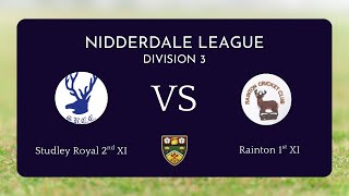 Studley Royal CC, Yorks 2nd XI v Rainton CC 1st XI