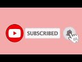 Subscribe button  notification bell  sound effect for youtuber