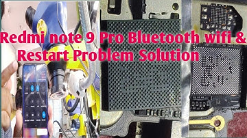 Redmi note 9 pro Bluetooth Wifi & Restart Problem Solution