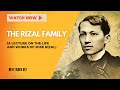 The rizal family a lecture on the life and works of jose rizal