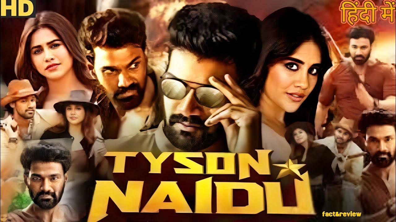 Tyson Naidu New (2025) Bellamkonda Sai Sreenivas Released Full Hindi Dubbed Action Movie|fact\u0026review