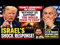 Trump's Bombshell on Israel: "Without US Support You Would Cease to Exist" - Israel's SHOCK Response