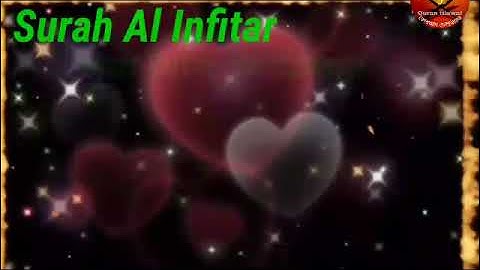 surah Al-Infitar, سورة الانفطار،সূরা আল ইনফিতার, মধুর সুরে তেলাওয়াত, by qari Hafiz Emam Hussain