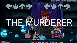 The murderer (1 hour) | Friday night funkin Dusttale remastered