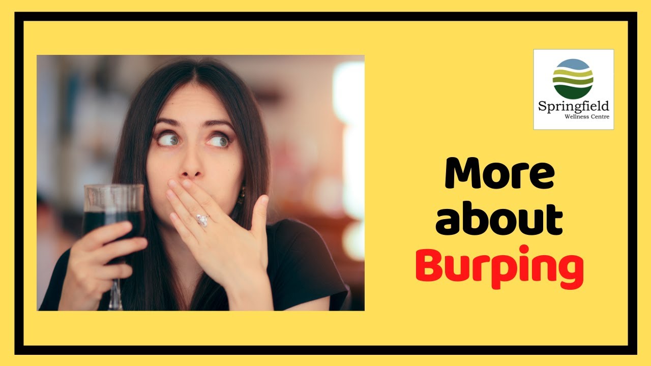 More about Burping | What causes burping? | Is Burping serious? | Dr Maran explains
