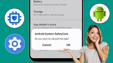 Uninstall Android System Safety core 2025 | How to Disable Android System Safety Core Apps