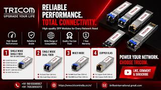 TRICOM SFP Modules Explained | Single Mode, Dual Fiber, Multi Mode & RJ45 Transceivers