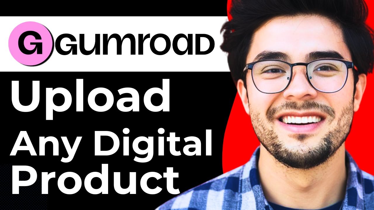 How to Upload Any Digital Products on Gumroad (Full Guide) - YouTube