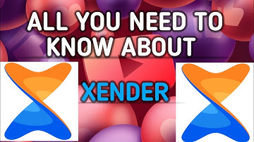 All You Need to Know About Xender || Cool Features You Didn