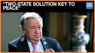 Two-State Solution Only Path to Peace for Palestinians, Israelis: UN Chief | Dawn News English