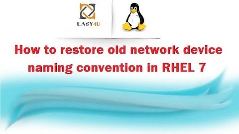 Redhat Linux 7 Tutorial in Eng. - Restore the old naming convention