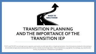 Transition to Adulthood and the Individualized Education Program (IEP) Webinar