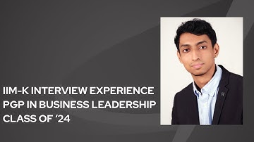 IIM- K PGP-BL (Business Leadership) Interview Experience. Class of 