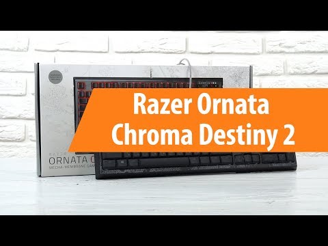 Распаковка клавиатуры Razer Ornata Chroma Destiny 2 / Unboxing Razer Ornata Chroma Destiny 2 Распаковка клавиатуры Razer Ornata Chroma Destiny 2 / Unboxing Razer Ornata Chroma Destiny 2