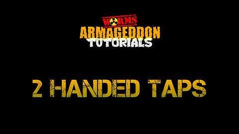 Worms Armageddon Tutorials - Roping / 2 Handed Taps