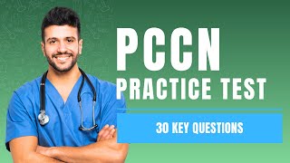 PCCN Practice Questions and Answers with Explanations (30 Key Questions)