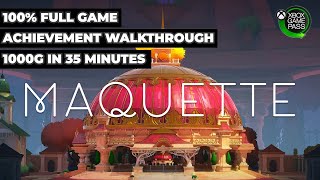Maquette - 100% Full Game Achievement Walkthrough (FREE WITH XBOX GAME PASS) 1000G IN 35 MINUTES