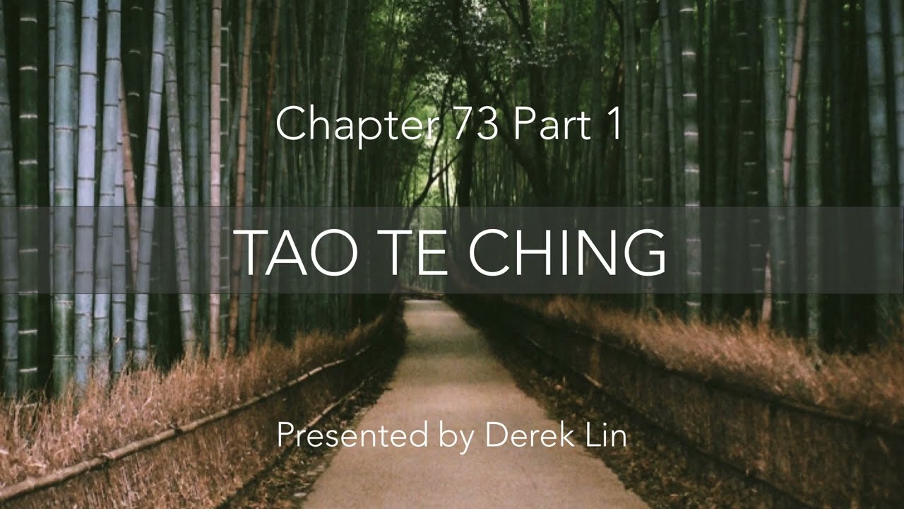 Tao Te Ching Chapter 73 Part 1 (Heavenly Net) YouTube