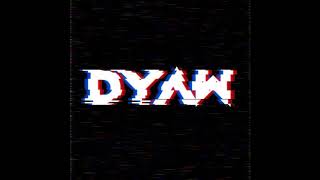 Download lagu Dyaw - Turn Up The Bass