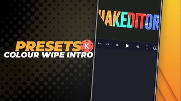 COLOUR WIPE TEXT ANIMATION - INTRO KINEMASTER TEMPLATE - [KINE FILE]