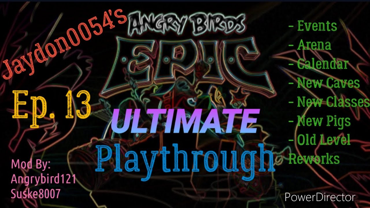 Angry Birds Epic Ultimate Playthrough Ep. 13: Cave Return (Mod 3.4.1)