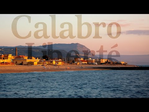 Calabro-Liberté [CLIP OFFICIEL]