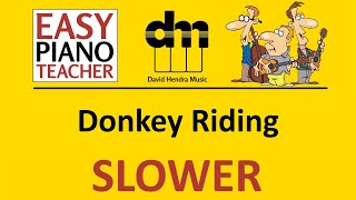 Donkey Riding SLOW piano tutorial: EASY keyboard song (traditional) &amp; note names #EPT 🎹