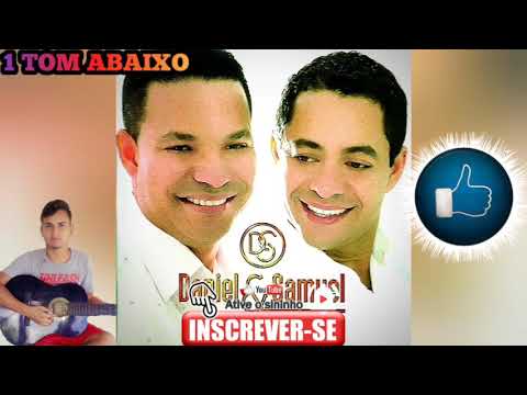 Daniel e Samuel Pra Ele 1 tom Abaixo playback