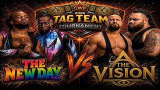 The New Day VS The Vision - GWF Tag Team Tournament 2026 Round 1 WWE2K26