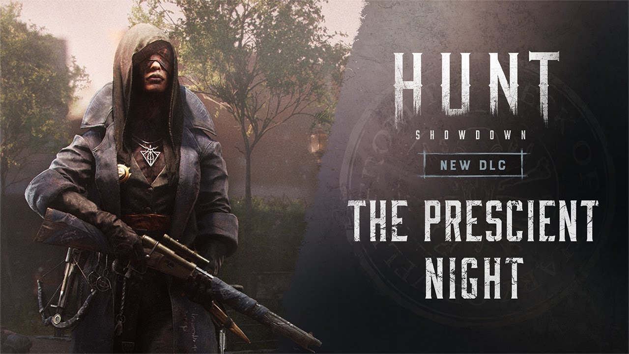 Видеошоу The Prescient Night Hunt Showdown, Hunt Showdown