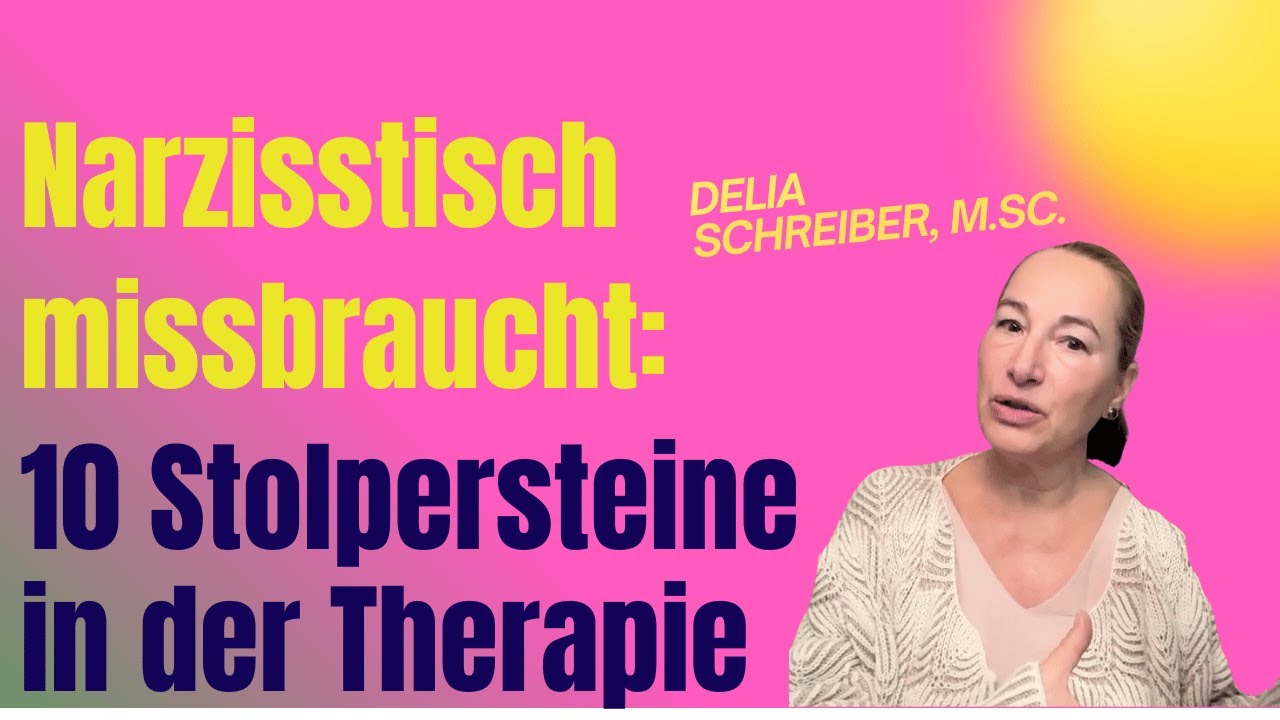 Wichtig! 🚨10 Therapie-Stolpersteine nach narzisstischem 🥷 Missbrauch – DAS musst du wissen!