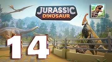 Jurassic Dinosaur: Dino Game - Gameplay Walkthrough Part 14 (IOS, Android)