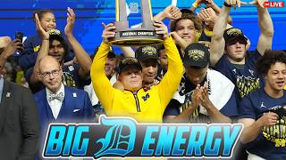 Michigan WINS National Championship | Big D Energy | Tuesday, April 7th, 2026