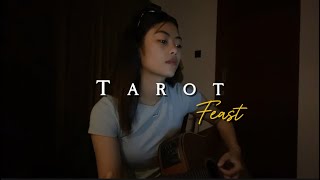Tarot - Feast//Cover by Eva Pradila