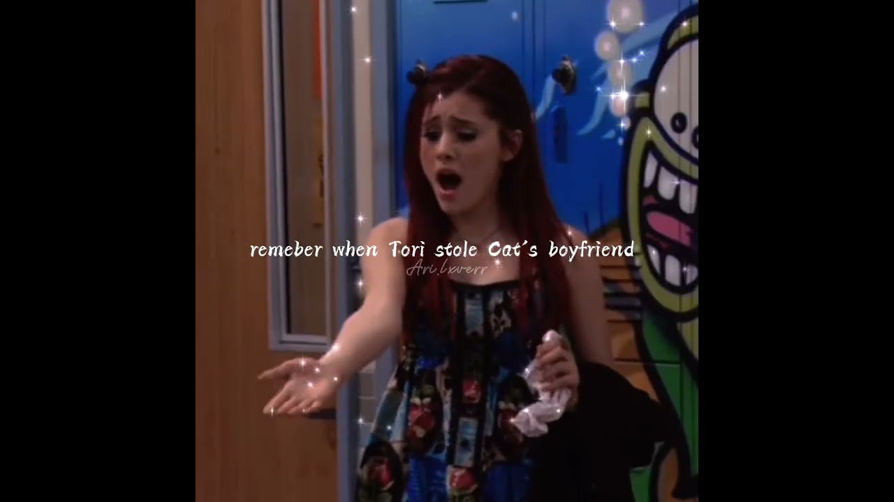 Remember When Tori Stole Cat S Boyfriend 