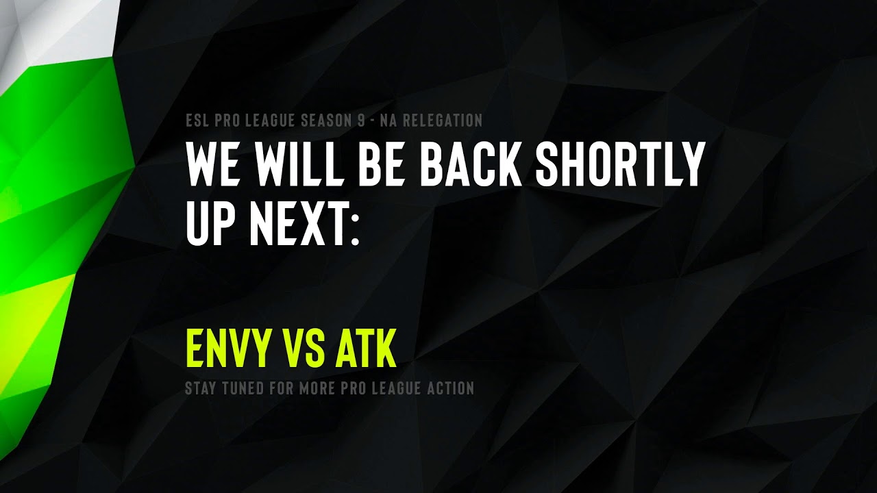 Live Esl Proleague Na S9 Relegation Atk 1 Vs 1 Envy Day 3 - 