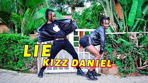 KIZZ DANIEL - LIE (OFFICIAL DANCE VIDEO) Choreogra...
