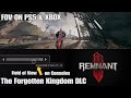 Remnant 2 fov field of view setting on consoles ps5  xbox  the forgotten kingdom dlc